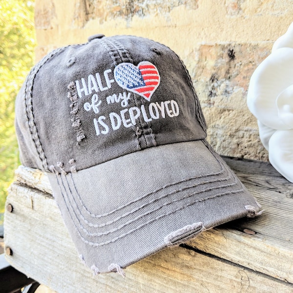 Women's Half of My Heart is Deployed Hat, Deployment Baseball Cap, Soldier's Wife Gift, Military Present for Her Wife Mom Girlfriend