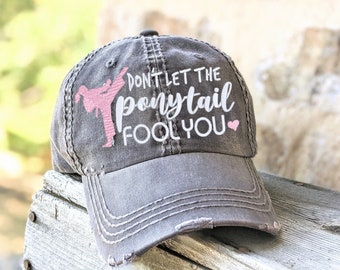 Women's karate martial arts don't let the ponytail fool you hat baseball cap, embroidered gift clothing for wife mom friend teacher dojo