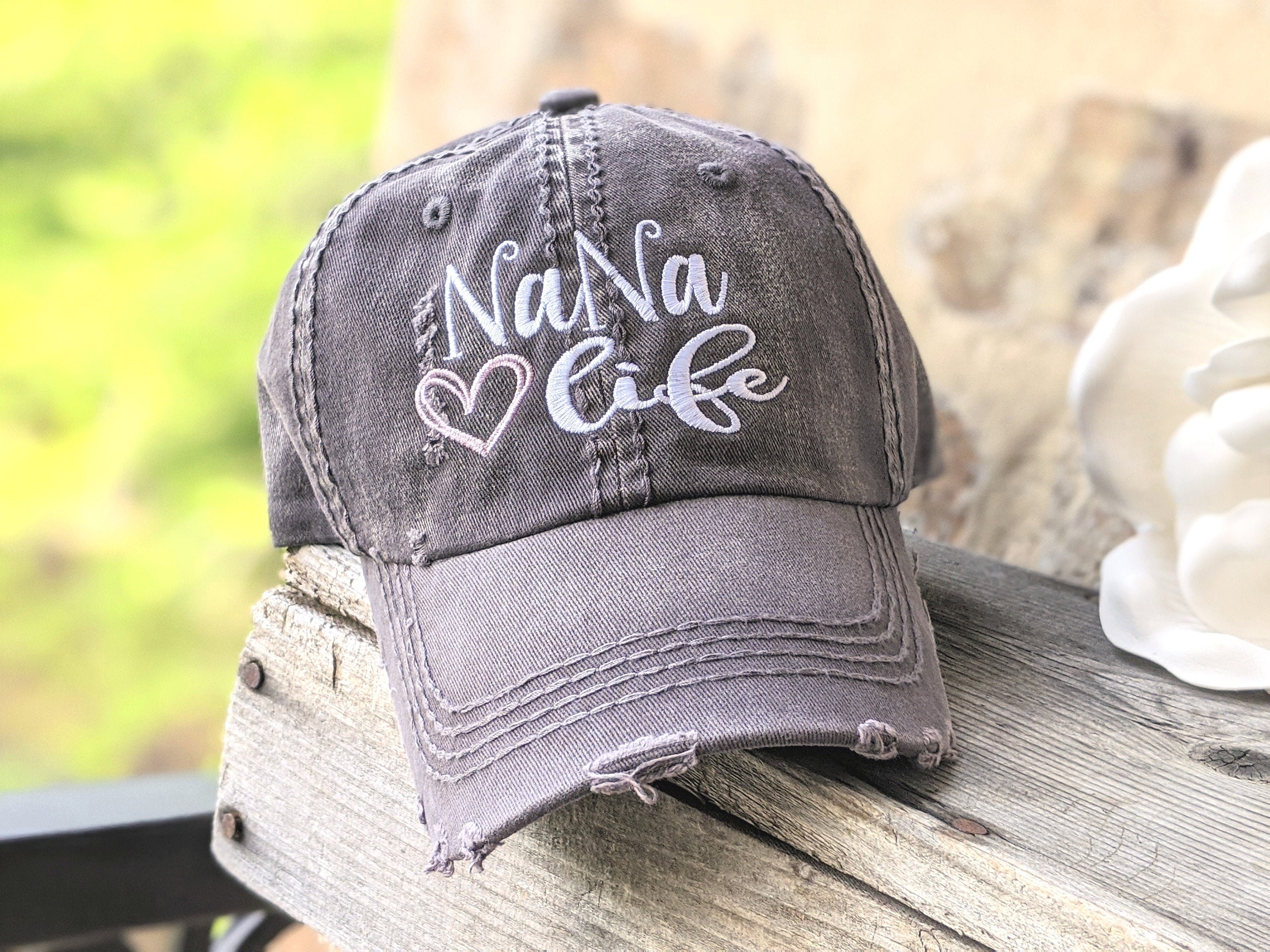 Nana Life Hat, Nana Hat, Hat for Nana, Nana Baseball Cap, Cute Nana Hat, Embroidered Nana Hat, Nana Birthday Gift, Nana Christmas Gift