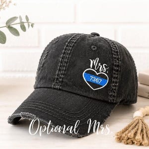 Police Thin Blue Line Badge Number Hat, Mrs. Optional, LEO Baseball Cap, Heart Shaped