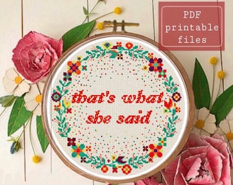 That’s what she said funny cross stitch PATTERN! Instant download  Samwise Simple Stitch