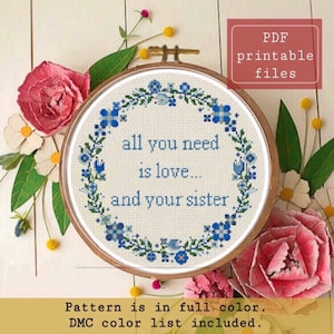 All you need is love...and your sister cross stitch PATTERN! Instant download PDF  Samwise Simple Stitch