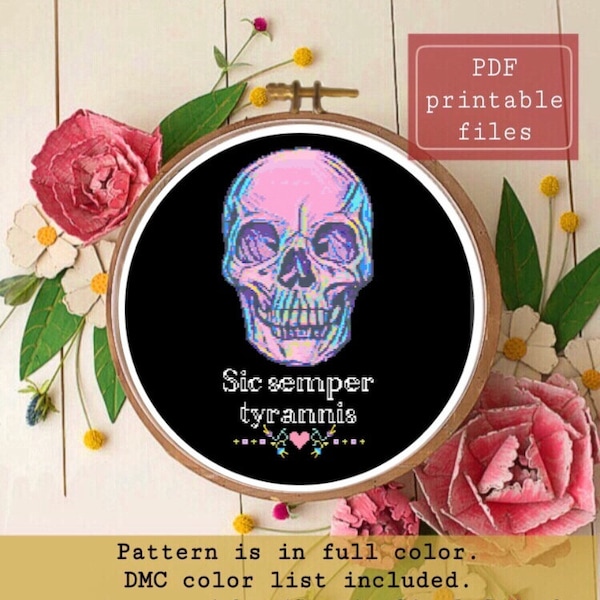 Death to tyrants Rainbow skull Latin phrase sic semper tyrannis “and thus [death] to tyrants” cross stitch PATTERN! Instant download PDF