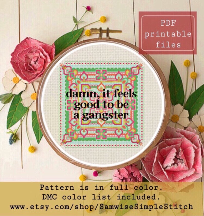 Damn, It Feels Good to be a Gangster FUNNY instant download cross stitch PATTERN Samwise Simple Stitch image 1