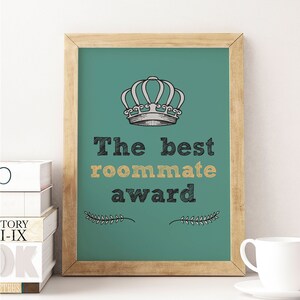 Roommate gifts, Print for Roommate, gift for Roommate, Best roommate print, Roomie gifts, print for Roomie, Best Roommate, Roommate Print