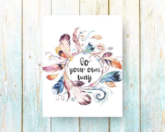 Go Your Own Way Printable Art Boho Wall Art Bohemian Boho Wall Etsy