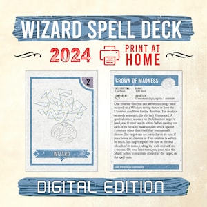 May include: A digital Wizard Spell Deck with a blue and white design. The deck includes a card with a geometric design and a brain illustration, and a card detailing the "Crown of Madness" spell. The text "Print at Home" and "Digital Edition" are also visible.