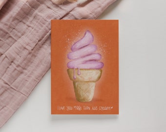 Sayings postcard "I Love You More than Ice Cream" | Ice cream motif summer, gift anniversary, birthday card, card for girlfriend