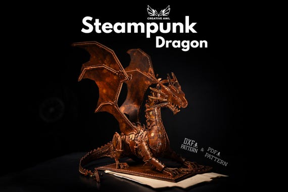 Steampunk Dragon PDF & DXF Pattern