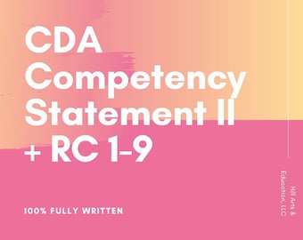 CDA fully written Competency II BUNDLE (includes rc 1-9) portfolio builder guide