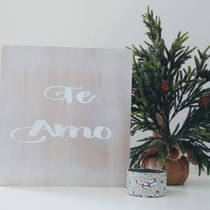 Te Amo- I love you Pallet Sign Plaque  in Spanish -en Espanol 12 x 12 Silver and White
