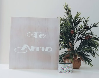 Te Amo- I love you Pallet Sign Plaque  in Spanish -en Espanol 12 x 12 Silver and White