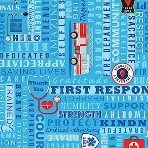 May include: A blue background with white text that reads "First Responders" and other words related to first responders, such as "brave", "dedicated", "saving lives", "protect", "humility", "strength", "courage", "respect", "compassionate", "trust", "grateful", "kind", "worthy", "support", "inspirational", "trained", "professional", "critical thinking", "public safety", "emergency", "fire department", "911", "EMT", "hero", "sacrifice", "community", "quick", "dependable", "amazing", "selfless", "healing", "appreciate", "care". There are also images of a fire truck, an ambulance, a stethoscope, a first aid kit, and a fire department badge.