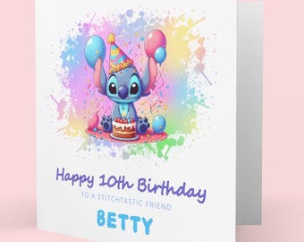 May include: A birthday card featuring a blue Stitch character wearing a party hat and holding a birthday cake. The background is a colorful watercolor design with confetti. The text on the card reads "Happy 10th Birthday to a Stitchtactic Friend BETTY".