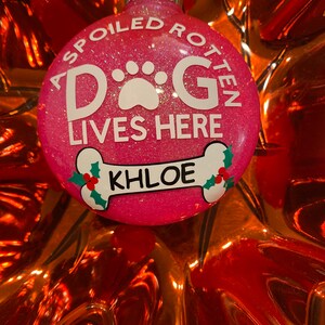Spoiled Dog Ornament