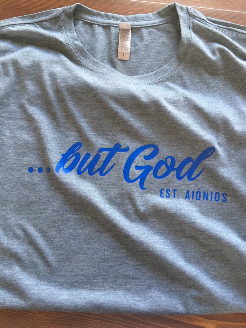 But God || Christian T-shirt image 6