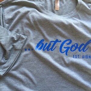 But God || Christian T-shirt image 7