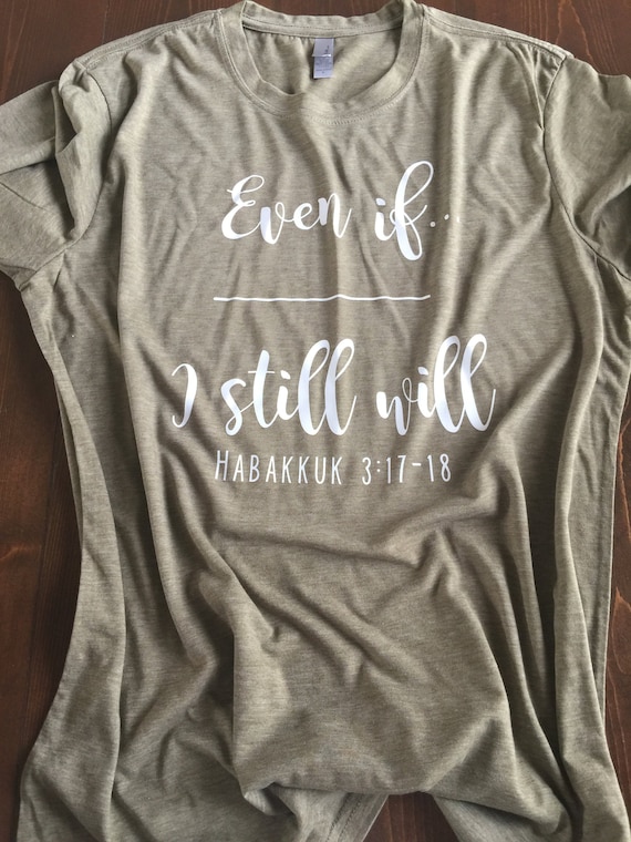 Even If || Christian T-shirt