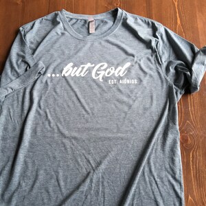 But God || Christian T-shirt image 1