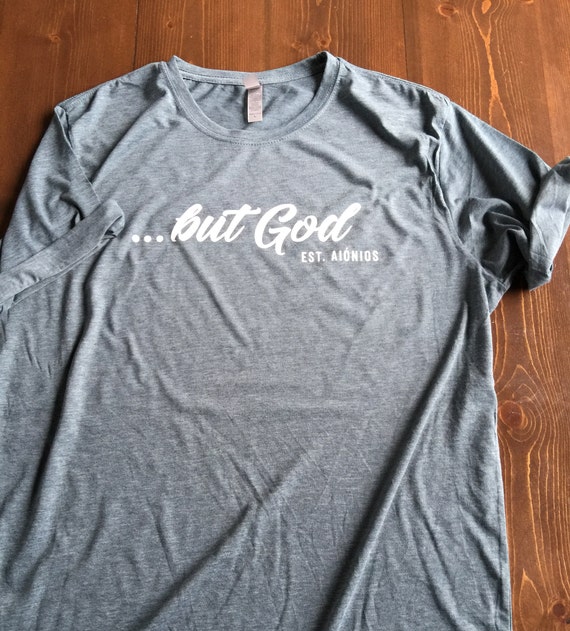 But God || Christian T-shirt