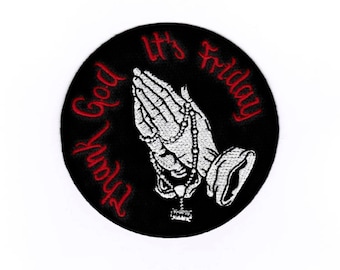 Weekend Gebed Patch, Pray Patch, Hands Badge, Strijken Beeld, Kerk Iron op Naai "Thank God It's Friday"
