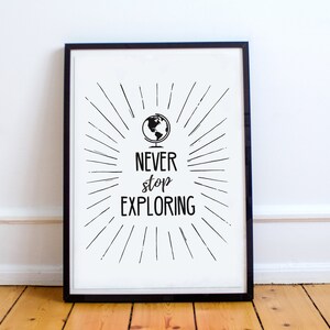 Classroom Art, Printable Art, Printable Quote, Prints, Poster,Instant Download, Explore Print, Geography, Travel Print