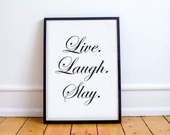 Printable Wall Art/Slay/Printable Quote/Prints/Poster/Instant Download/Live Laugh Love/Motivational/Confidence/Wall Decor/Friendship/Love