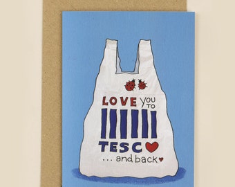 Love You to The Supermarket & Back Greeting Card | Moon and Back, funny valentine, funny relationship, funny love, British supermarket