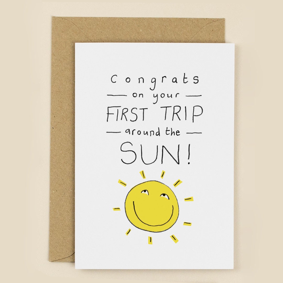 First Trip Around The Sun Birthday Card: Illustrated A6 Greeting Card