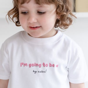 I&#39;m Going To Be a Big Sister Shirt, Big Sister Announcement, Promoted to big sister, baby announcement Sibling t-shirt, pregnancy reveal tee