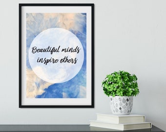 Framed Typography Print, Beautiful Minds Inspire Others, inspirational print, motivational print, quote print