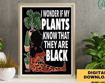 DIGITAL Download, Unique Plant Lover Gift,  Funny Sign, Black Woman Yoga Pose, Yoga Print, Plant Lady, Black Owned