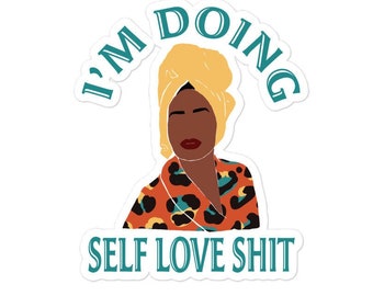 Black Woman Self Love Sticker: Mental Health Vinyl Decal