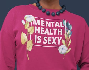 Mental Health Sweatshirt, Self Love Gift, Self-Care Sweatshirt, Self Love Sweatshirt, Inspirational Mental Health, Black Owned Shops