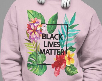 Black Lives Matter Sweatshirt Black Owned Shop, Kindness Shirts, Comfort Colors, BLM Crewneck, Limited Edition