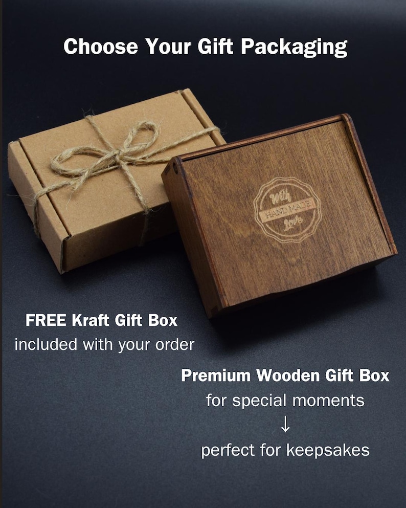 May include: A rectangular brown kraft paper gift box tied with twine and a rectangular dark brown wooden gift box with a sliding lid. The wooden box features a circular engraved logo that reads With HAND MADE Love. Text on image: Choose Your Gift Packaging.