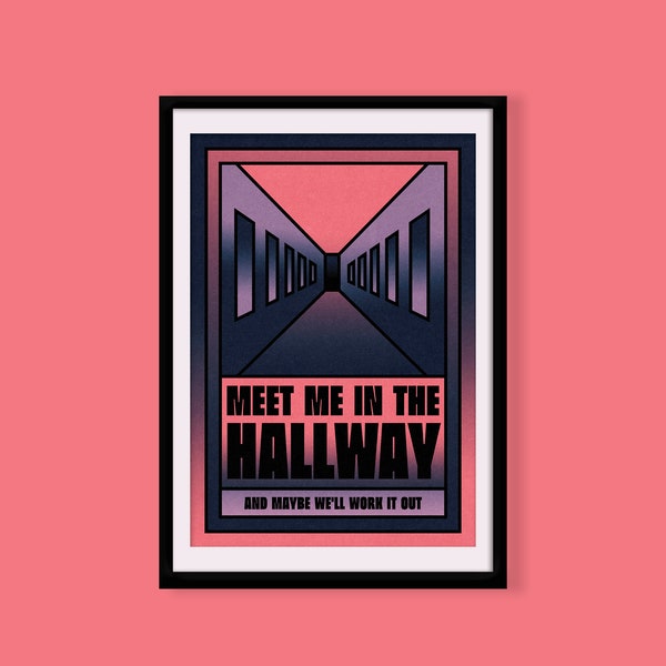 Meet Me In The Hallway - Wall Art Print | Music Pop Indie Gig Poster | Graphic Design | A1 A2 A3 A4 A5