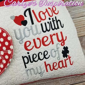 I Love You with Every Piece of My Heart Wording Storybook Pillow Design - 5x7 Design - WORDING ONLY - Pocket Pillow Design - Valentine&#39;s Day