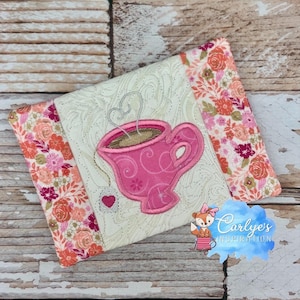 Tea Cup with Tag COMPLETELY In The Hoop Mug Rug Design - 5x7 & 6x10 - Embroidery - Mug Rug - ITH - Step by Step Picture Tutorial Included
