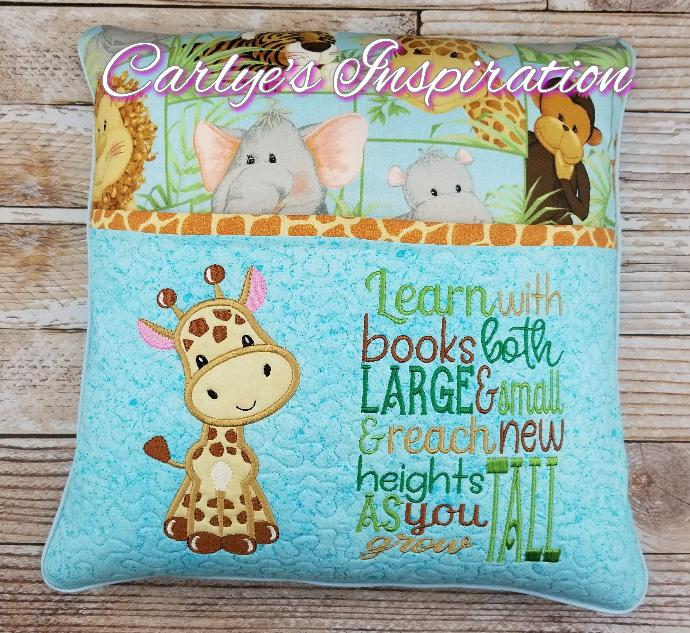 Reach New Heights As You Grow Tall Bundle Storybook Pillow Designs - 5x7 Design - INCLUDES 2 DIGITAL DESIGNS - Giraffe Applique - Safari