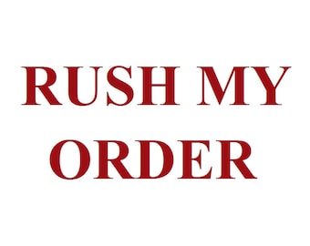 Rush My Order