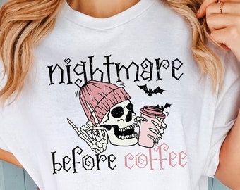 Nightmare Before Coffee Skeleton PNG | Funny Halloween Design (Commercial Use)