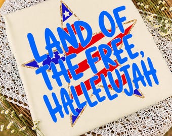 Land of the Free Hallelujah PNG | Preppy Summer Patriotic PNG | Viral Patriotic Shirt Design | Fourth of July Christian PNG | America 250th