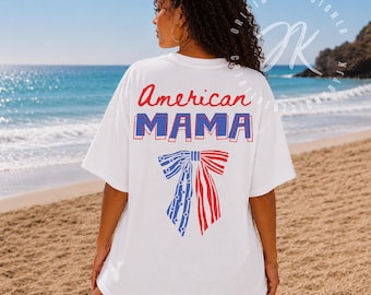 Trendy Patriotic Coquette American Mama PNG | USA Bow Shirt Design | Red White Blue Mom PNG | Fourth of July Mama | Digital Download