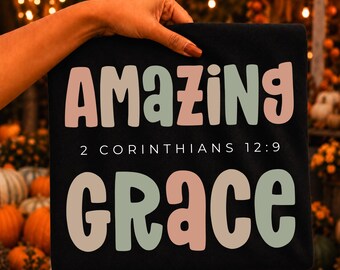 Amazing Grace PNG | Boho Christian | Aesthetic Bible Verse Design | Shirt Sublimation DIY | Cricut File | Gift for Her | Digital Download