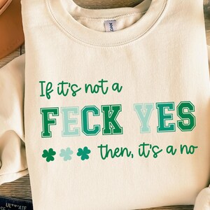 FECK YES Png | St Patrick's Day Png | Motivational Quote | Shamrock ...