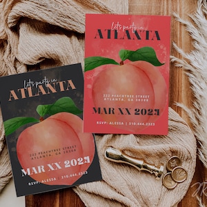 Invitation à une fête d'Atlanta | Célébration de l'enterrement de vie de jeune fille | Invitation pêche de Géorgie | Carte d'anniversaire modifiable | Modèle Canva Pro | Flyer de fête ATL à faire soi-même