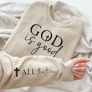 God Is Good All the Time PNG | Christian Sublimation Design | Sleeve Design | Bible Verse Shirt | Cricut Cut File | Christian Apparel Gift