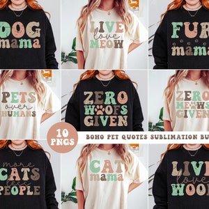 Boho Pet Quotes PNG-bundel | Cadeau huisdiereigenaar | Shirtontwerp voor katten en honden | Sublimatie Cat Mama-shirt | Cricut-bestanden | POD toegestaan | Hondenmama