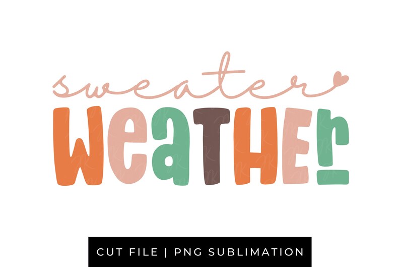 以下が含まれることがあります： 遊び心のあるフォントで「sweater weather」という言葉を使ったカラフルなグラフィックデザインです。「sweater」という単語は薄いピンク色のスクリプトで、 「weather」はオレンジ、緑、茶色、ピンクの太字のブロック文字で書かれています。 デザインは白い背景にあります。